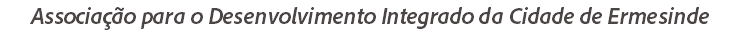 Associação para o Desenvolvimento Integrado da Cidade de Ermesinde